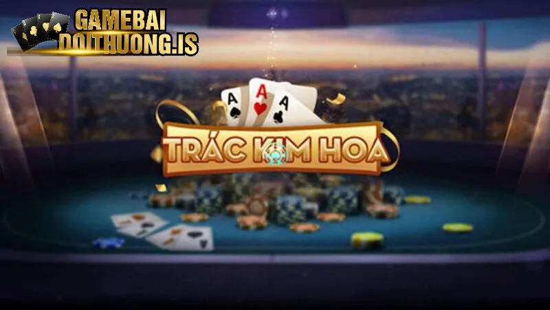 Thông tin về sảnh bài trác kim hoa